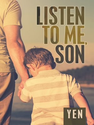 cover image of Listen to Me, Son